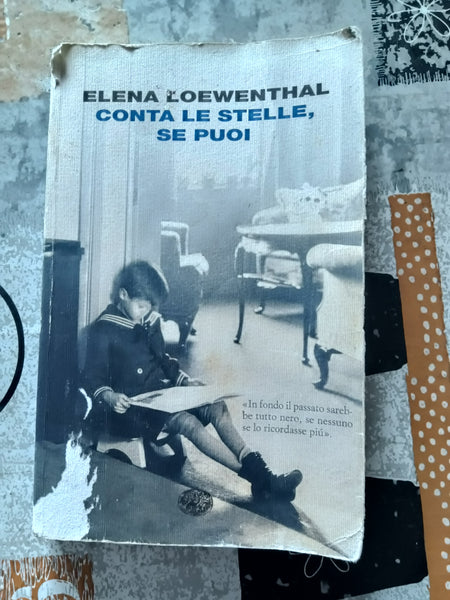 Conta le stelle, se puoi | Elena Loewenthal - Einaudi