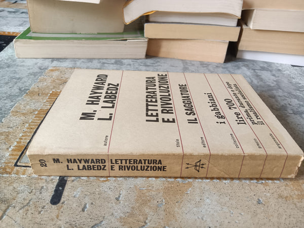 Letteratura e rivoluzione | M. Hayward, L. Labedz