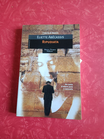 Ripudiata | Eliette Abeccassis - Tropea