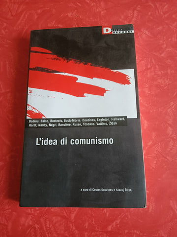 L’idea di comunismo | C. Douzinas; S. Zizek, a cura di