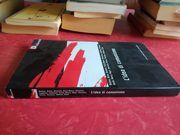 L’idea di comunismo | C. Douzinas; S. Zizek, a cura di