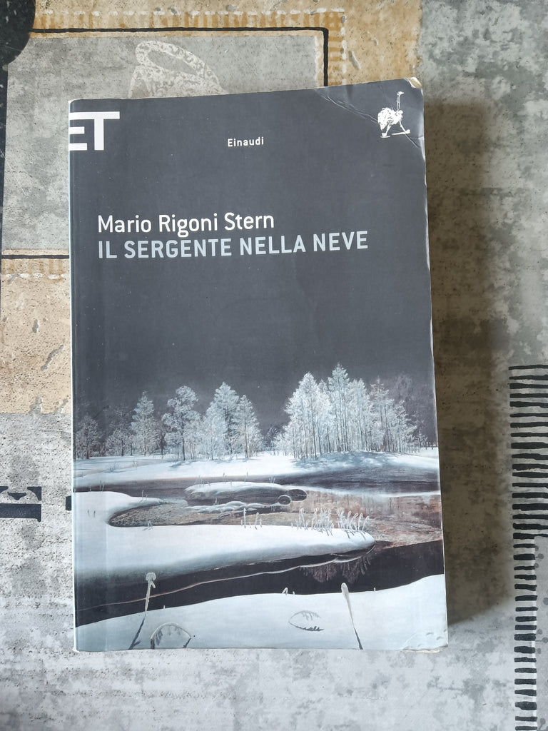 Il sergente nella neve  Mario Rigoni Stern - Einaudi – Libreria Obli