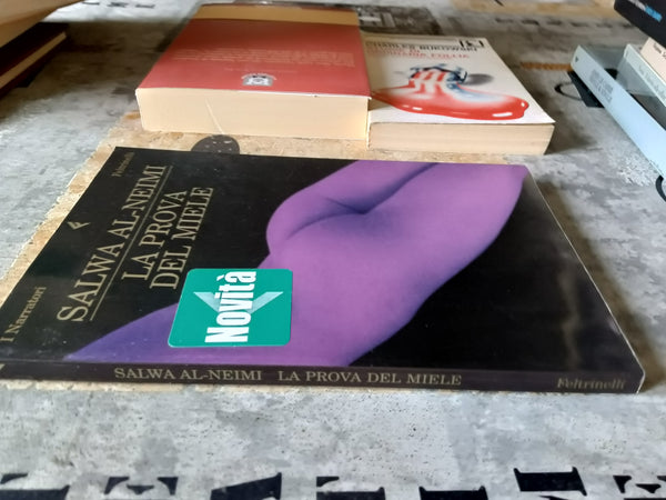 La prova del miele | Salwa Al-Neimi - Feltrinelli