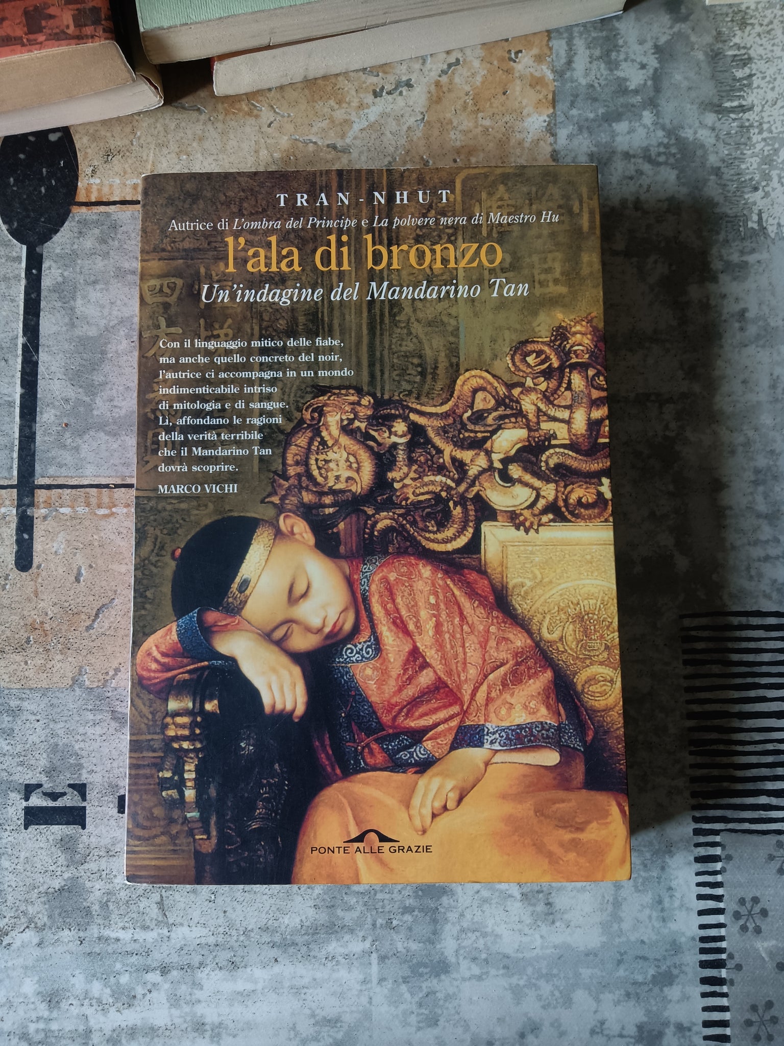L’ala di bronzo-Un’indagine del Mandarino Tan | Tran-Nhut