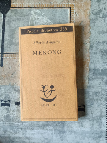 Mekong | Alberto Arbasino - Adelphi