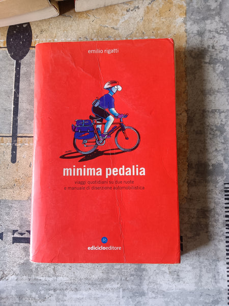 Minima Pedalia | Emilio Rigatti