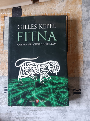 Fitna | Gilles Kepel - Laterza