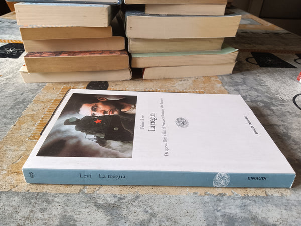 La tregua | Primo Levi - Einaudi