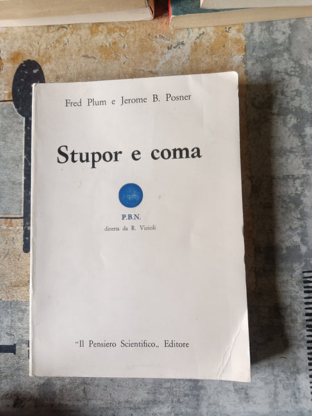 Stupor e coma | Fred Plum e Jerome B. Posner