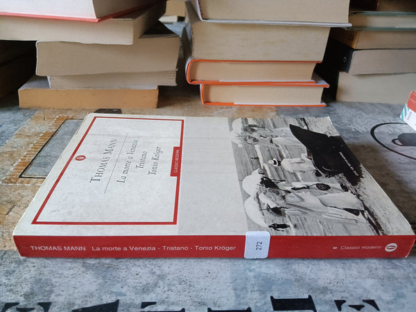La morte a Venezia-Tristano-Tonio Kröger | Thomas Mann - Mondadori