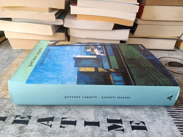 Parenti lontani | Gaetano Cappelli - Mondadori