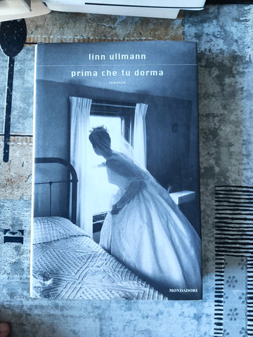 Prima che tu dorma | Linn Ullmann - Mondadori