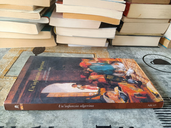 Un infanzia algerina | Leila Sebbar, a cura di