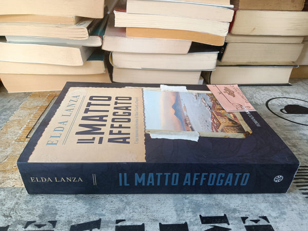 Il matto affogato | Elda Lanza