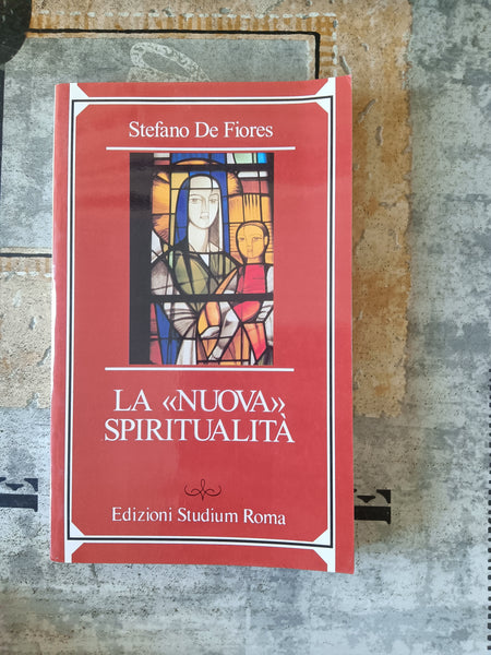 La nuova spiritualità | Stefano De Fiores