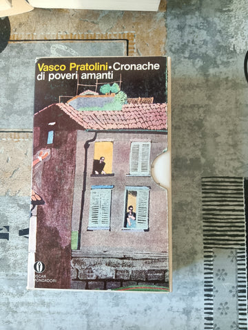 Cronache di poveri amanti Vol 1 e 2, (I Ed.) | Vasco Pratolini -  Mondadori