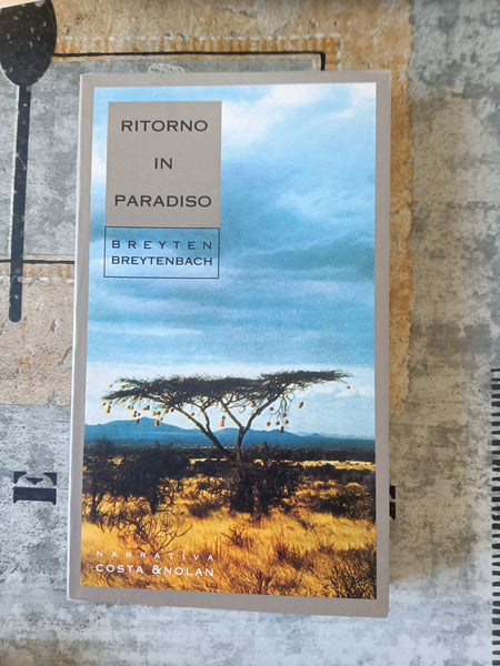 Ritorno in paradiso | Breyten Breytenbach