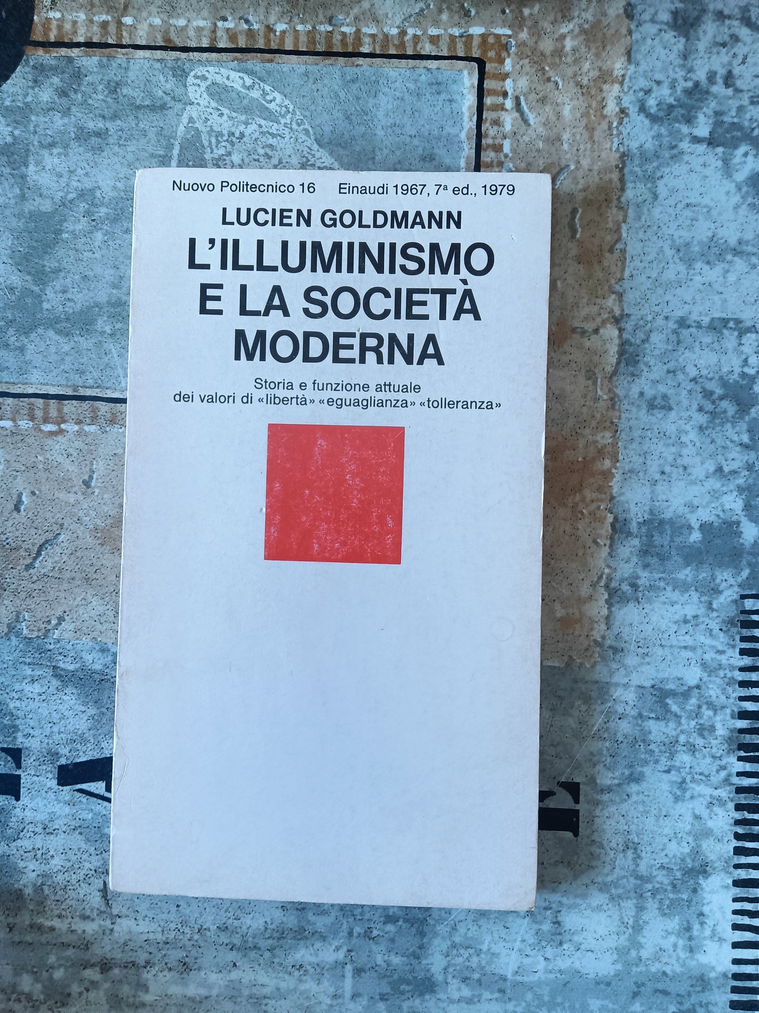 L’illuminismo e la società moderna | Lucien Goldmann - Einaudi