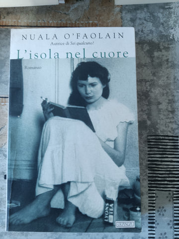 L’isola nel cuore | Nuala O’Faolain - Guanda