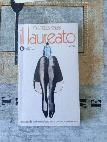 Il laureato | Charles Webb - Mondadori