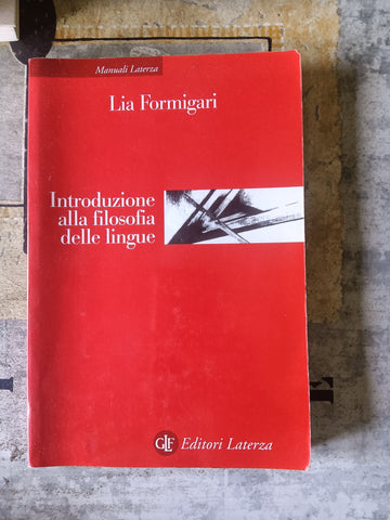 Introduzione alla filosofia delle lingue | Lia Formigari - Laterza