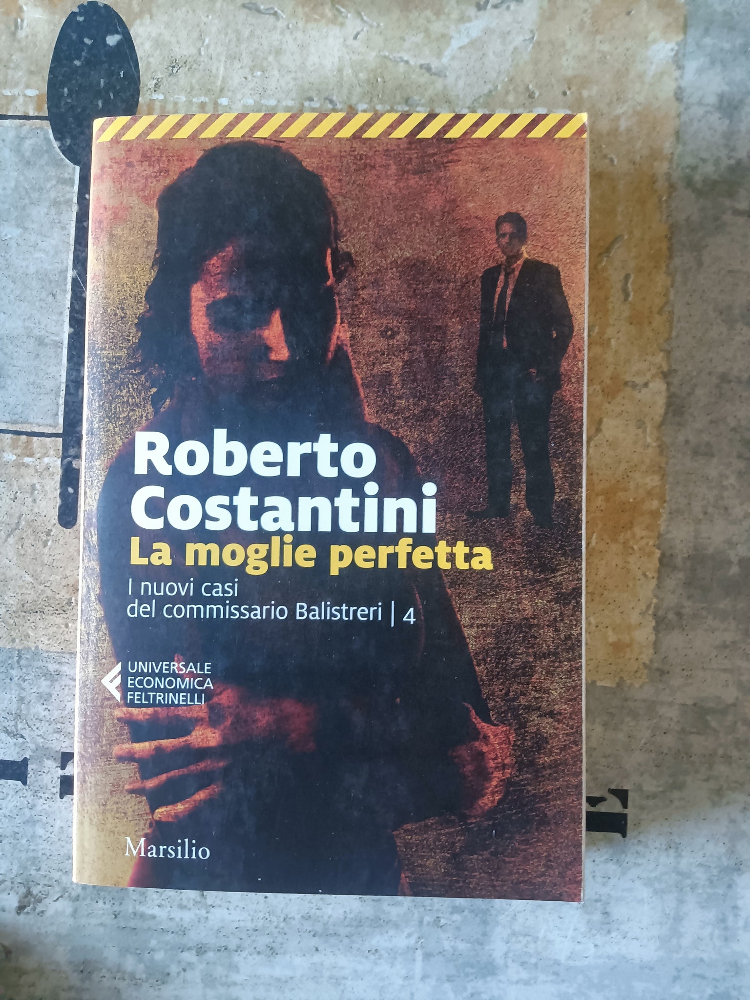 La moglie perfetta. I nuovi casi del commissario Balistreri. Vol. 4 | Roberto Costantini - Feltrinelli