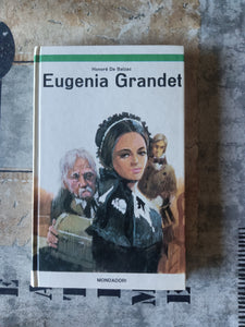 Eugenia Grandet | Balzac