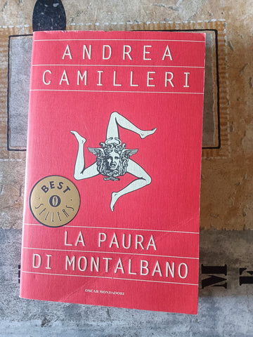 La paura di Montalbano | Andrea Camilleri - Mondadori