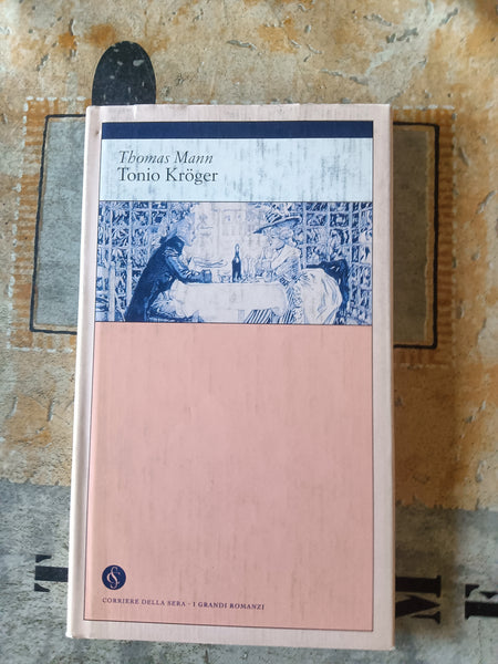 Tonio Kroger | Thomas Mann