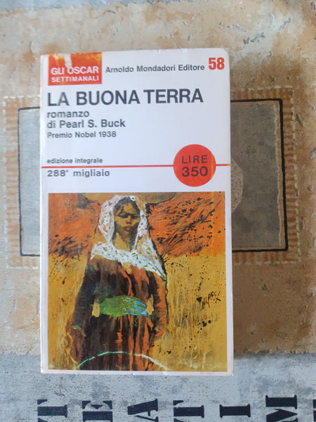 La buona terra | Pearl S. Buck