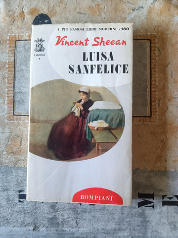 Luisa Sanfelice | Vincent Sheean