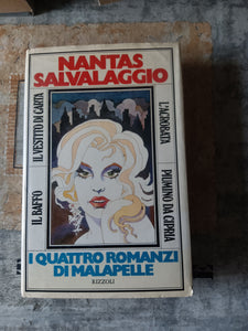 I quattro romanzi di Malapelle | Nantas Salvalaggio