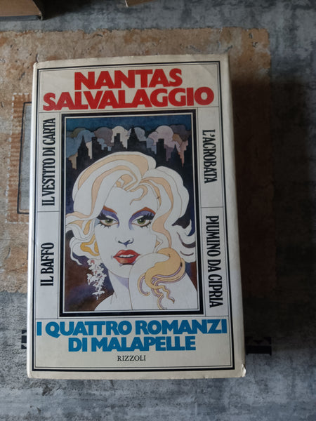 I quattro romanzi di Malapelle | Nantas Salvalaggio