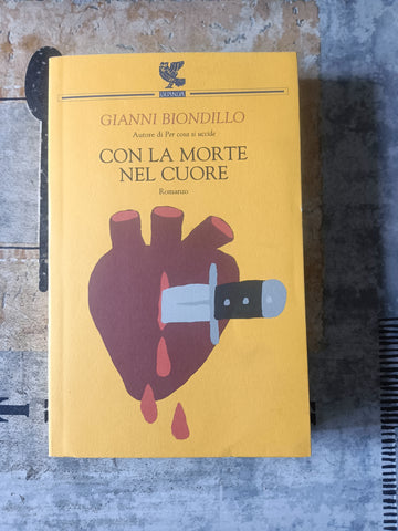 Con la morte nel cuore | Gianni Biondillo - Guanda