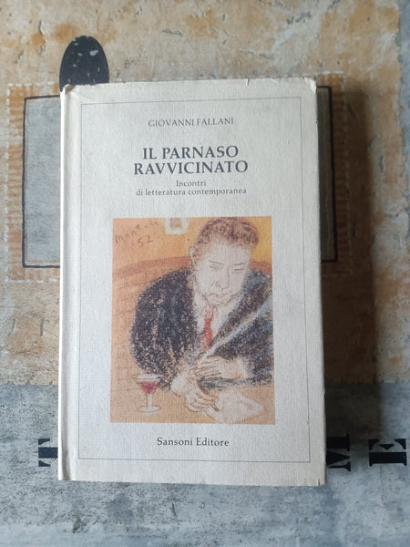 Il Parnaso ravvicinato | Giovanni Fallani