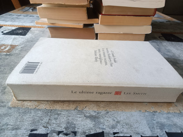 Le ultime ragazze | Lee Smith