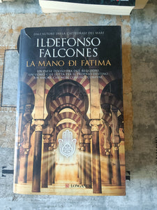 La mano di Fatima | Ildefonso Falcones