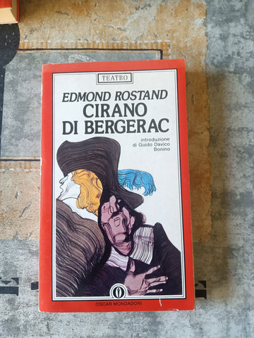 Cirano di Bergerac | Edmond Rostad - Mondadori
