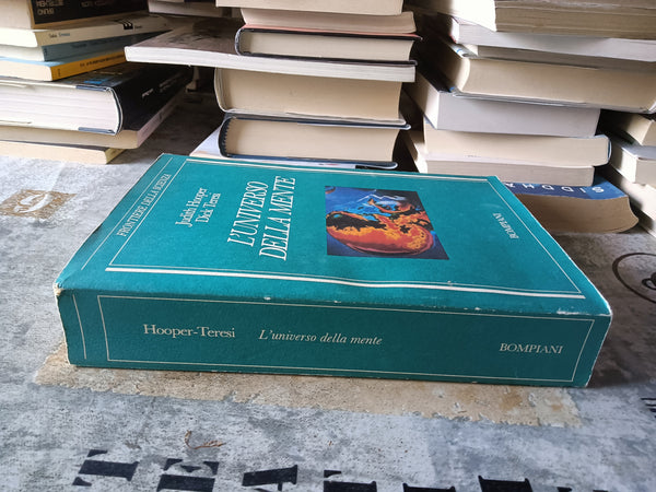 L’universo della mente | Judith Hoope; Dick Teresi - Bompiani