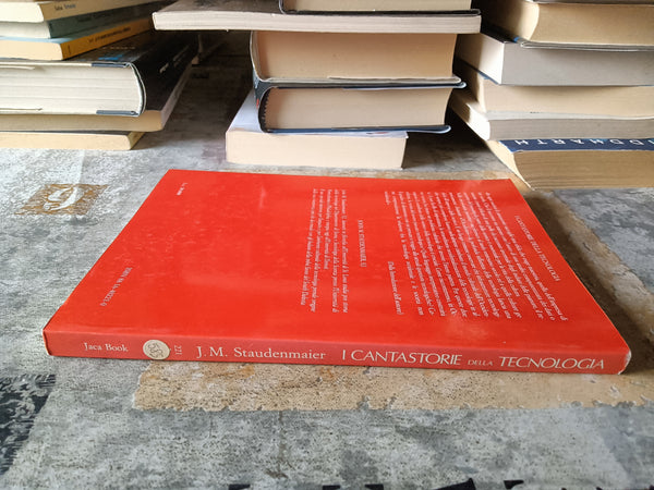 I cantastorie della tecnlogia | Staudenmaier John M.