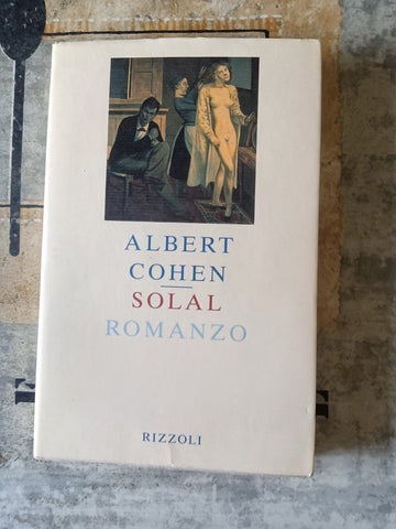 Solal | Albert Cohen - Rizzoli