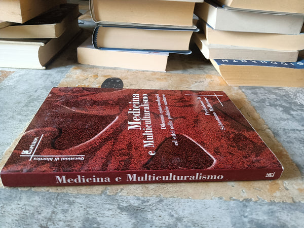 Medicina e multiculturalismo | Aa.Vv