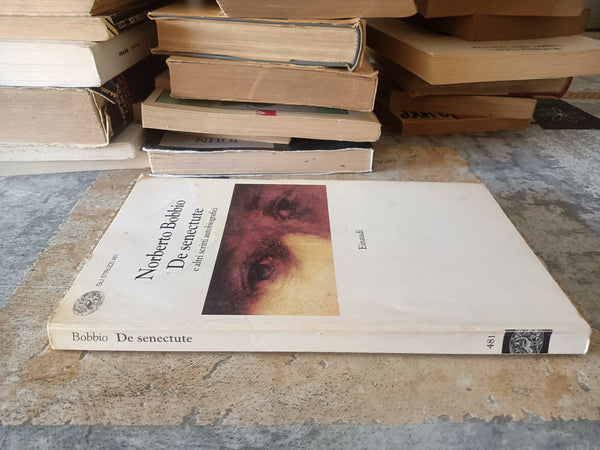 De senectute e altri scritti autobiografici | Norberto Bobbio - Einaudi