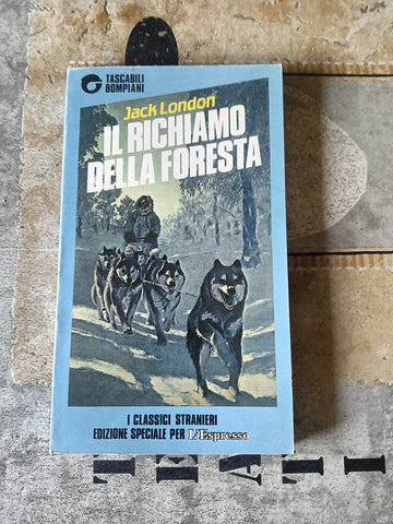Il Richiamo della Foresta | Jack London - Bompiani