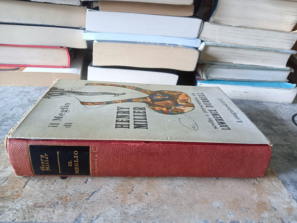Il meglio di Henry Miller | Henry Miller
