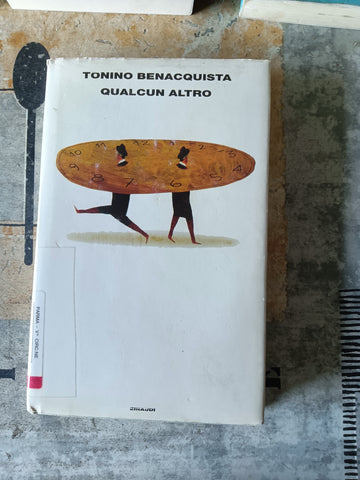 Qualcun altro | Tonino Benacquista - Einaudi