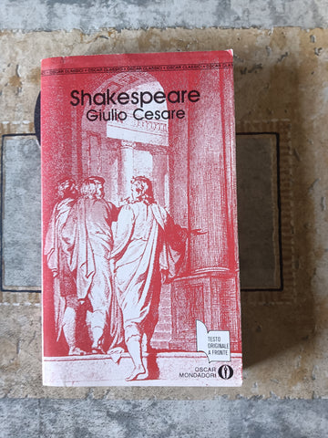 Giulio Cesare | Shakespeare - Mondadori