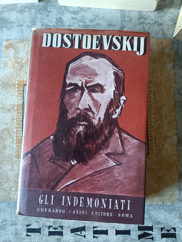 Gli Indemoniati | Fedor Dostoevskij