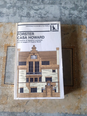 Casa Howard | Forster - Feltrinelli