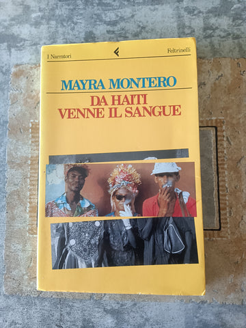 Da Haiti venne il sangue | Mayra Montero - Feltrinelli
